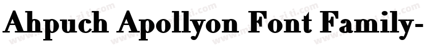 Ahpuch Apollyon Font Family字体转换